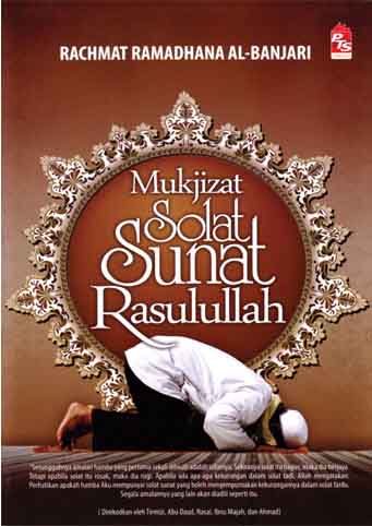 Mukjizat Solat Sunat Rasulullah